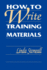 How Write Train Materials
