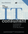 The It Consultant: a Commonsense Framework for Managing the Client Relationship