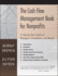 The Cash Flow Management Book for Nonprofits: a Step-By-Step Guide for Managers and Boards
