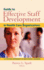 Guide to Effective Staff Development in Health Care Organizations: a Systems Approach to Successful Training