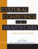 Cultural Competence in Health Care: a Practical Guide