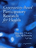 Community-Based Participatory Research for Health