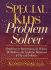 Special Kids Problem Solver: Ready-to-Use Interventions for Helping All Students With Academic, Behavioral, and Physical Problems