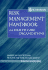 Risk Management Handbook for Health Care Organizations (J-B Aha Press)