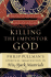 Killing the Imposter God: Philip Pullman's Spiritual Imagination in His Dark Materials