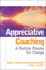 Appreciative Coaching: a Positive Process for Change (Jossey-Bass Business & Management)