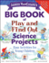 Janice Vancleave's Big Book of Play and Find Out Science Projects