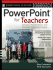 Powerpoint for Teachers: Dynamic Presentations and Interactive Classroom Projects (Grades K-12)