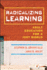 Radicalizing Learning: Adult Education for a Just World (the Jossey-Bass Higher Adn Adult Education Series)