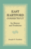 East Hartford: Its History and Traditions