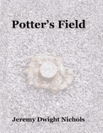 Potters Field the Chanate Historical Cemetery in Santa Rosa, California