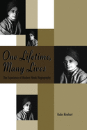 One Lifetime, Many Lives: the Experience of Modern Hindu Hagiography