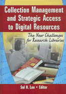 Collection Management and Strategic Access to Digital Resources