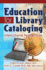 Education for Library Cataloging: International Perspectives