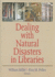 Dealing with Natural Disasters in Libraries