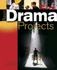 Basic Drama Projects (9th Edition)