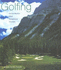Golfing on the World's Most Exceptional Courses
