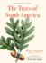 The Trees of North America: Michaux and Redout�'S American Masterpiece