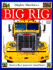 Mighty Machines: Big Rig
