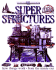 Super Structures (Inside Guides)