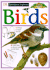 Eyewitness Explorers: Birds
