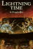 Lightning Time: a Novel