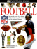 Eyewitness: Football (Eyewitness Books)