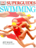 Swimming (Dk Superguide)