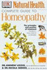 The Complete Guide to Homeopathy (Dk Natural Health)