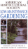 Low Maintenance Gardening (Ahs Practical Guides)