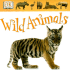 Wild Animals (Soft-to-Touch Books)