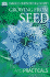 American Horticultural Society Practical Guides: Growing From Seed (Ahs Practical Guides)