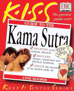 Kiss Guide to Kama Sutra (Keep It Simple Series)