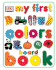 My First Colors Board Book (My First Series)
