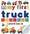 My First Truck Sticker Board Book (My First Sticker Board Books)