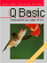 Qbasic Fundamentals and Style With an Introduction to Microsoft Visual Basic for Windows