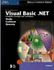 Microsoft Visual Basic. Net: Complete Concepts and Techniques (Shelly Cashman Series)