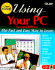 Using Your Pc