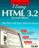 Using Html 3.2: the Fast and Easy Way to Learn