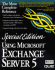 Using Microsoft Exchange Server 5