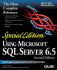 Special Edition Using Microsoft Sql Server 6.5 (2nd Edition)