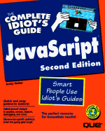 The Complete Idiot's Guide to Javascript