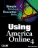 Using America Online 4.0 (Using Series)