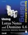 Special Edition Using Lotus Notes and Domino 4.6