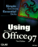 Using Microsoft Office 97 (Using Series)