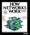 How Networks Work