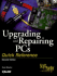 Scott Mueller Library: Upgrading and Repairing Pcs, Quick Reference