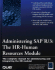 Administering Sap R/3: Hr-Human Resources Module