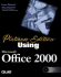 Using Microsoft Office 2000 Platinum Edition (Platinum Edition Using)