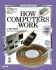 How Computers Work (6th Edition)